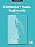 Elementary Music Rudiments by Mark Sarnecki