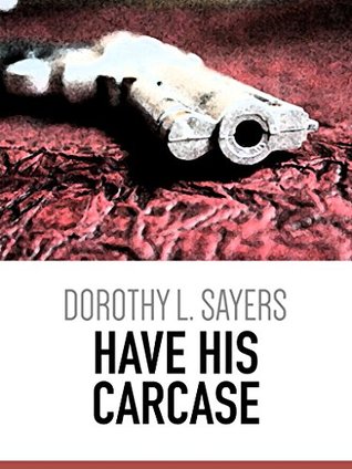 Have His Carcase