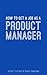 Get a Job as a Product Manager