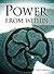 Power from Within: A Manifesto