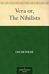 Book cover for Vera or, The Nihilists