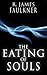 The Eating of Souls