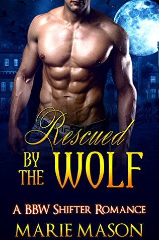 Rescued by the Wolf (The McCall Brothers Trilogy, #2)