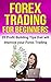 Forex Trading for Beginners - 25 Profit Building Tips that wi... by Dan Patterson