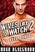 WIVES LIKE TO WATCH 2 (3 Story Bundle)