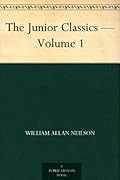 The Junior Classics — Volume 1
