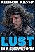 Lust In A Snowstorm (Lust Series Book 1)