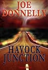 Havock Junction by Joe Donnelly