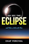 Go See the Eclips...