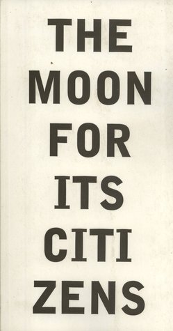 The Moon For Its Citizens (Curious Touch Soft Milk)