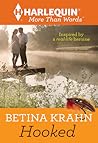 Hooked by Betina Krahn Hooked by Betina Krahn