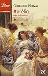 Aurélia: suivi de Pandora Aurélia: suivi de Pandora