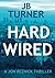 Hard Wired (Jon Reznick, #3)