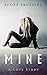 Mine by Scott Prussing