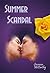 Summer Scandal
