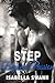 Step: Beyond Passion (First Time Steamy Step Taboo Romance)
