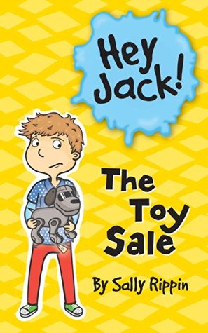 The Toy Sale (Hey Jack! #16)