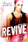 Revive (RedZone, #1) Revive (RedZone, #1)