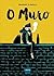O Muro by Céline Fraipont