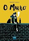O Muro by Céline Fraipont