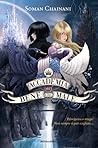 L'Accademia del Bene e del Male by Soman Chainani
