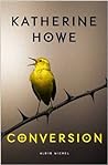 Conversion by Katherine Howe