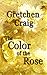 The Color of the Rose