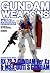 Special Edition of : GUNDAM WEAPONS Master Grade Model RX-78-2 Gundam Ver.Ka & MSA-0011 S