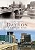 Dayton Through Time