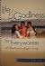LIfe & Godliness for Everywoman: A Handbook for Joyful Living