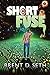 Short Fuse