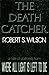 The Death Catcher