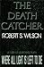 The Death Catcher
