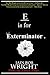E is for Exterminator (A-Z of Horror, #5)