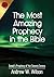 The Most Amazing Prophecy in the Bible by Andrew W. Wilson