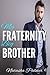 My Fraternity Big Brother by Natasha Palmer