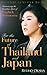 For the Future of Thailand and Japan: Interviewing the Guardian Spirit of Yingluck Shinawatra
