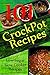 CrockPot Recipes - 101 Low Sugar Slow Cooker Recipes