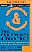 Reciprocity Advantage, The