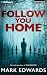 Follow You Home