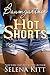 Baumgartner Hot Shorts by Selena Kitt Baumgartner Hot Shorts by Selena Kitt