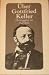 Über Gottfried Keller. Sein Leben in Selbstzeugnissen und Zeugnisen von Zeitgenossen