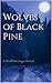 Wolves of Black Pine (The Wolfkin Saga #1)