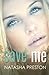 Save Me