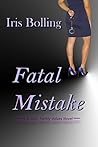 Fatal Mistake