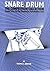Snare Drum -- The Competition Collection: Graded Solos for the Elementary-Intermediate Level
