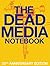 The Dead Media Notebook