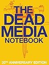 The Dead Media No...