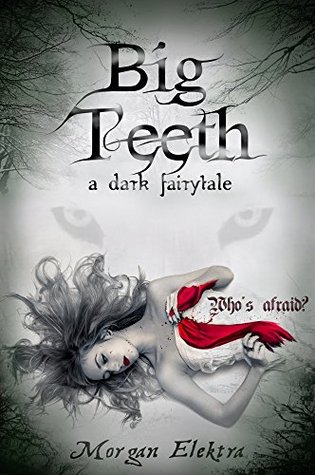 Big Teeth (Kindle Edition)
