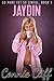 Jaydin (Filled for the First Time) (So Pure Yet So Sinful Book 5)